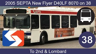 MusicalZF 2005 SEPTA New Flyer D40LF 8070 on 38 [upl. by Aggi]