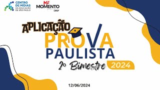 Live CMSP 12062024  Aplicação Prova Paulista 2° bimestre [upl. by Bradly]