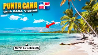 La GUÍA definitiva para visitar PUNTA CANA REPÚBLICA DOMINICANA 🇩🇴 [upl. by Novihc]