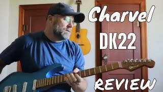 Charvel DK22 Review [upl. by Arlee425]