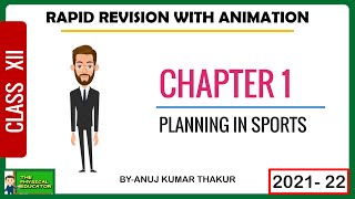 Planning in Sports I Class 12 I Rapid Revision Chapter 1 Physical Education I Animated Video [upl. by Neeleuqcaj109]