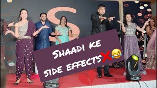 Shaadi ke side effects Funny Dance performance by friends Indian wedding funny dance weddingdance [upl. by Claud]