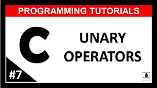 Unary Operator in C Hindi  LEC7  C Programming tutorials  Beginners Level Competitive coding [upl. by Boar]