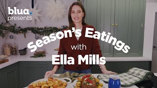 Seasons Eatings with Ella Mills [upl. by Elraet]