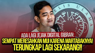 🔴LIVE ADA LAGI JEJAK DIGITAL GIBRAN SEMPAT MERESAHKAN MUI KARENA MARTABAK TERUNGKAP LAGI [upl. by Rand161]