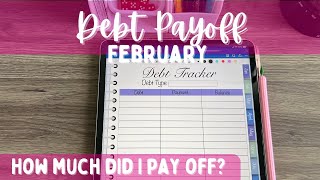 Debt Payoff February  How much did I pay off  Low Income  Debt Free Journey [upl. by Iney]