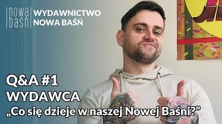 „CO SIĘ DZIEJE W NASZEJ NOWEJ BAŚNI” — WYDAWCA QampA 1 [upl. by Kwang]