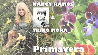 Nancy Ramos amp Trino Mora  quotEs Primaveraquot  70s [upl. by Behn194]