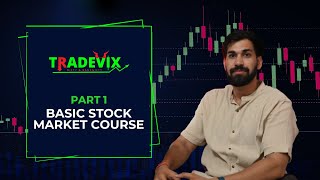 Basic Stock Market Course for Beginner Part 1  by Tradevix  Basic about Trading amp Investing [upl. by Asyla]