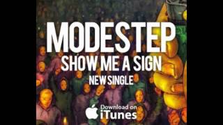 MODESTEP  Show Me A Sign Phear Phace Remix [upl. by Eppesiug]