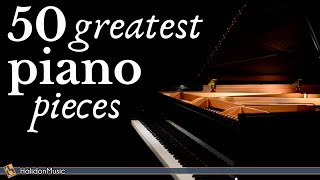 The Best of Piano  50 Greatest Pieces Chopin Debussy Beethoven Mozart [upl. by Loziram]