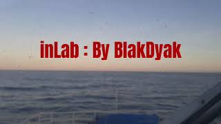 Inlab By Blakdyak with Lyrics ♥️♥️♥️♥️ [upl. by Oak]