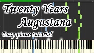 Twenty Years  Augustana  Very easy and simple piano tutorial synthesia planetcover [upl. by Lynette]