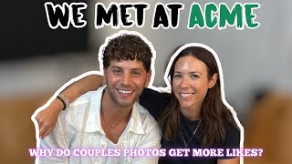 Why Do Couples Photos Get More Likes Ft Eyal Booker  We Met At Acme [upl. by Ecilegna886]