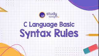 C Language Syntax Rule [upl. by Chae]