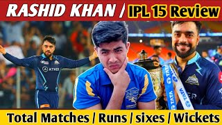 RASHID KHAN IPL 15 review  Runs wickets total Performance Details iplfinal [upl. by Lseil]