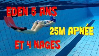 Record du monde apnée 5 ans  natation Eden fille 4 nages et 25 m apnée à Aqualorn [upl. by Yesrej]