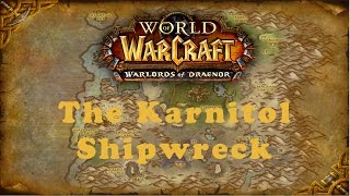 World of Warcraft Quest The Karnitol Shipwreck Alliance [upl. by Gredel]