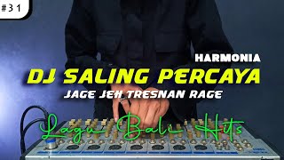 DJ SALING PERCAYA LAGU BALI HITS HARMONIA PUNYA [upl. by Dorman678]