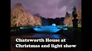 Chatsworth in Bakewell at Christmas and outside light show birthday treat [upl. by Jillana]