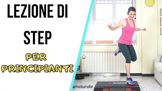 STEP per PRINCIPIANTI  Lezione completa con MusicaLa mia vita naturale [upl. by Narok106]