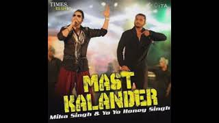 mast kalandar mikka singhhoney Singh  new video [upl. by Alrick]