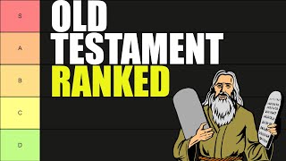 Old Testament Books Ranked Tier List [upl. by Nedgo]