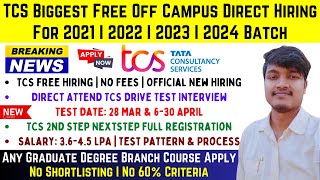 TCS 40000 Freshers Mass Hiring Started🔥 TCS Biggest Free Hiring For 2024  2023  2022  2021 Batch [upl. by Samuelson]