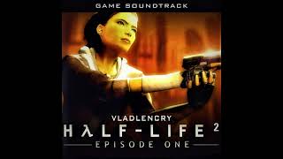 Penultimatum  Kelly Bailey  HalfLife 2 Episode One Remastered [upl. by Eilloh]