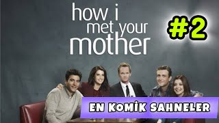 HIMYM  HOW İ MET YOUR MOTHER EN KOMİK SAHNELER 2 2024 [upl. by Nylkoorb]