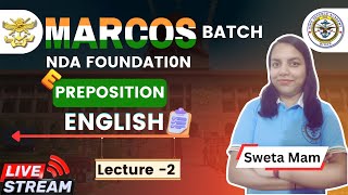 PREPOSITION  MARCOS BATCH  CLASS 11th and NDA FOUNDATION  BY SWETA MAM [upl. by Ettenirt]