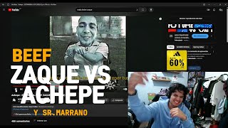 REACCION a ACHEPE VS ZAQUE  SR MARRANO YA HACIA FALTA UN BEEF EN EL RAP MEXICANO [upl. by Azar]