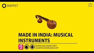 MADE IN INDIA  MUSICAL INSTRUMENTS [upl. by Eedia129]