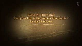 Everyday Life in the Warsaw Ghetto Part 17 Introduction [upl. by Tiena]