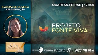 quotENTRA E COOPERAquot com Iracema de Oliveira  PROJETO FONTE VIVA [upl. by Kulsrud218]