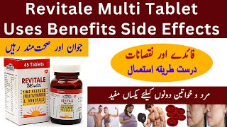 Revitale Multi Tablets Benefits In Urdu  Revitale Tablet Khane Se Kya Hota Hai  Revitale Multi [upl. by Nedyah501]