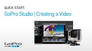 GoPro Studio Creating a Video [upl. by Danie991]