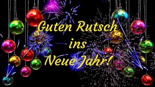 Guten Rutsch ins Neue Jahr 2024🎆🥂 Frohes Neues Jahr🍀🎉Happy New Year 2024⛄🎉 Herzliche Neujahrsgrüße💖 [upl. by Hedvah]