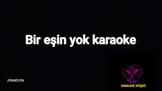 Serdar ortaç bir eşin yok karaoke [upl. by Ciardap184]