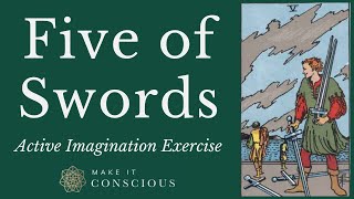 Five of Swords  Tarot Active Imagination Meditation Exercise  Resolving Conflict [upl. by Carper511]