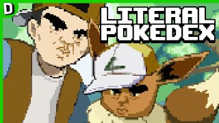 If Pokedex Entries Were Literal Volume 76  EEVEE [upl. by Kcirtemed]