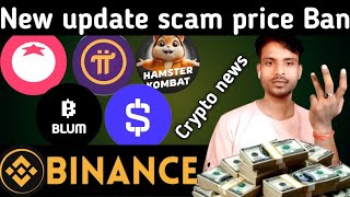 Crypto news  government Ban crypto exchange App  Tomarket airdrop  Blum price  pi network price [upl. by Giule]