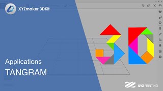 XYZmaker 3DKit Applications I Tangram [upl. by Rhiamon451]