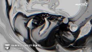 Tom Santa  Rainfall Sudley Remix [upl. by Josie]