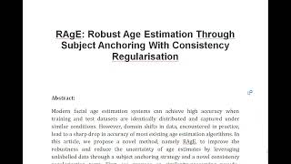 RAgE Robust Age Estimation Through Subject Anchoring With Consistency Regularisation [upl. by Egas]