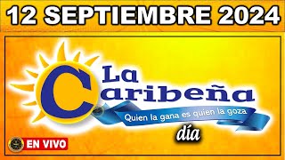 Resultado CARIBEÑA DIA JUEVES 12 de septiembre de 2024 chance caribeñadia [upl. by Arikat]