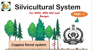 silvicultural system 4  UPSC  JPSC ACF and Forest Range Officer  Forestry Optional [upl. by Rubliw]