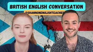 British English Conversation  Scotland Scottish Slang Languages Phrasal Verbs amp Italy [upl. by Shirline]