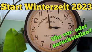 Zeitumstellung Uhr Vorstellen oder Zurückstellen Start Winterzeit 2023 [upl. by Sollows]