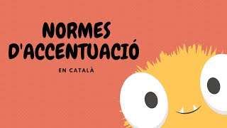 🔴🔴🔴 Normes dAccentuació en Català  Ortografia [upl. by Anirtik386]